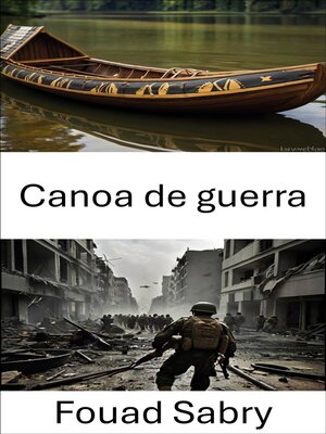 cover image of Canoa de guerra